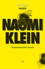 Tuhokapitalismin nousu (Finnish language, 2008, WSOY)