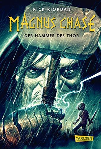 Magnus Chase – Der Hammer des Thor (German language, Carlsen Verlag)