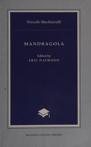 Mandragola (Italian language, 2002, UCD Foundation for Italian Studies)