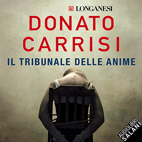 Il tribunale delle anime (AudiobookFormat, Italiano language, 2020, Salani)