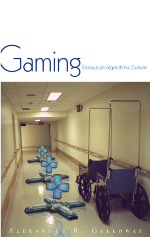 Gaming (2006, University of Minnesota Press)