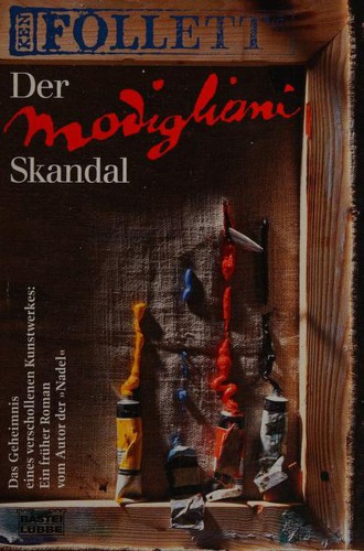 Der Modigliani- Skandal. Roman. (Paperback, German language, 1991, Lübbe)