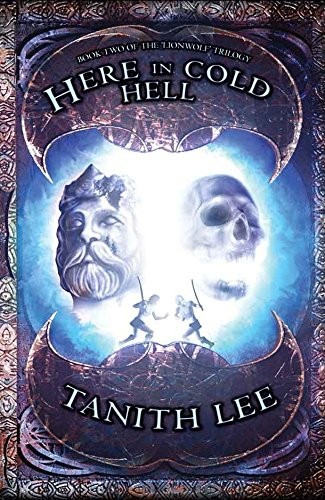 Tanith Lee: Here in Cold Hell (Paperback, 2005, Tor)