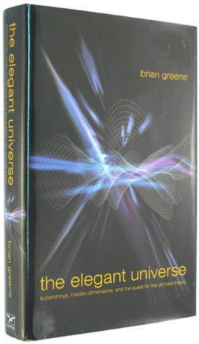 Brian Greene: The Elegant Universe (2003, W. W. Norton & Company)