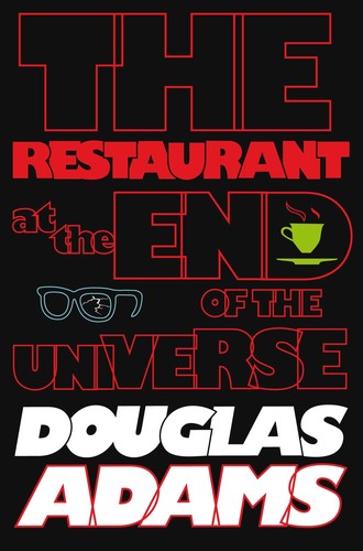 The Restaurant at the End of the Universe (Paperback, 2010, Pan Books)