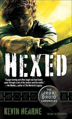 Hexed (The Iron Druid Chronicles, #2) (2011)