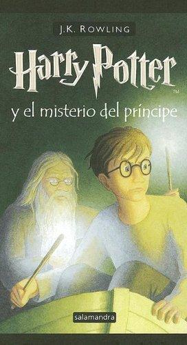Harry Potter y el misterio del principe (Spanish language, 2006)