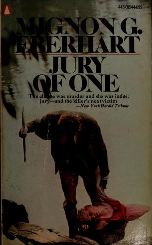Mignon Good Eberhart: Jury of one. (1960, Random House)