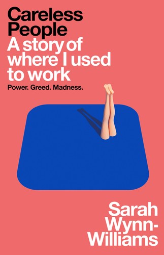Sarah Wynn-Williams: Careless People (Hardcover, 2025, Macmillan)
