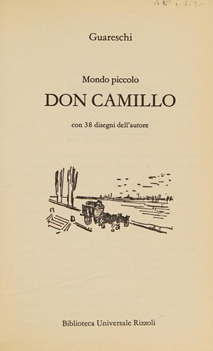 Mondo piccolo "Don Camillo" (Italian language, 1991, Biblioteca Univesale Rizzoli)