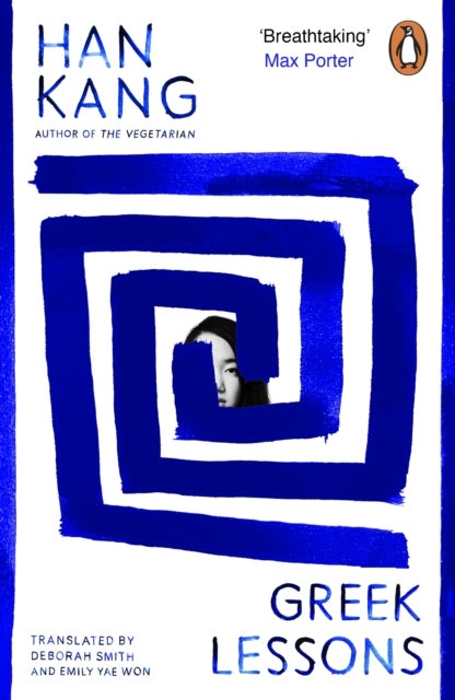 Han Kang: Greek Lessons (Paperback, 2024, Penguin Books)