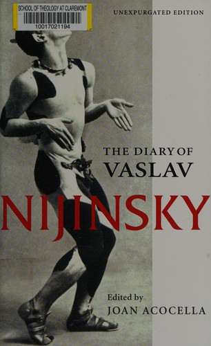 The diary of Vaslav Nijinsky (Paperback, 2006, University of Illinois Press)