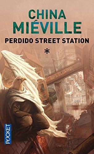 Perdido Street Station Tome 1 (French language, 2006)