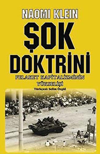 Sok Doktrini - Felaket Kapitalizmin Yukselisi (Paperback, Turkish language, 2010, Agora Kitapligi)