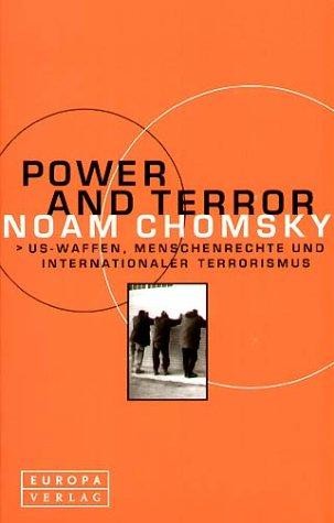 Noam Chomsky: Power and Terror (Paperback, German language, 2004, Europa Verlag)