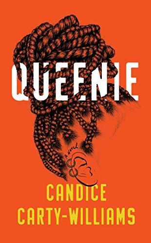 Candice Carty-Williams, Candice Carty-Williams: Queenie (Hardcover, 2019, Gallery/Scout Press)