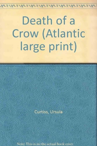 Ursula Curtiss: Death of a crow (1984, Chivers, Chivers Press)