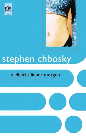 Vielleicht lieber morgen. (Paperback, 2001, Heyne)