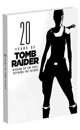 Meagan Marie: 20 Years of Tomb Raider (Hardcover, 2016, Prima Games)