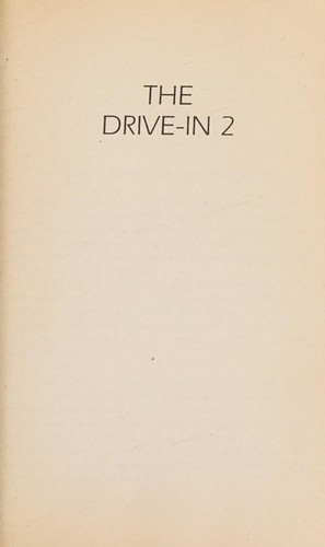 The drive-in 2 (1989, Bantam Books)