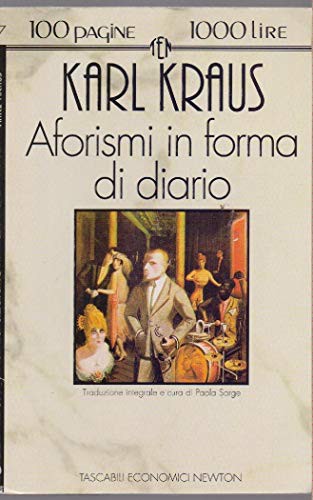 Karl Kraus: Aforismi in forma di diario (Paperback, 1993, Newton)