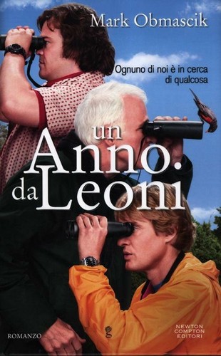 Mark Obmascik: Un anno da leoni (Paperback, Italian language, Newton Compton)