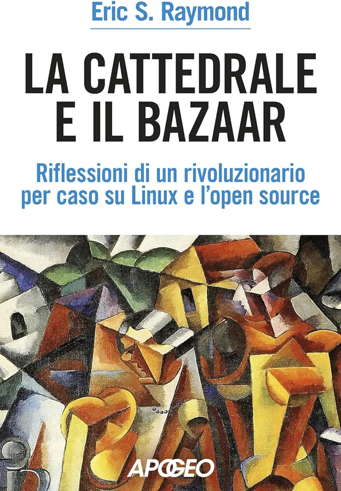 La Cattedrale e il Bazaar (Italiano language, 2001)