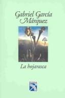 La Hojarasca (Paperback, Spanish language, 2004, Editorial Diana Sa)