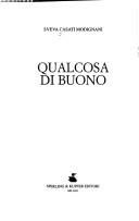 Qualcosa di buono (Italian language, 2004, Sperling & Kupfer)
