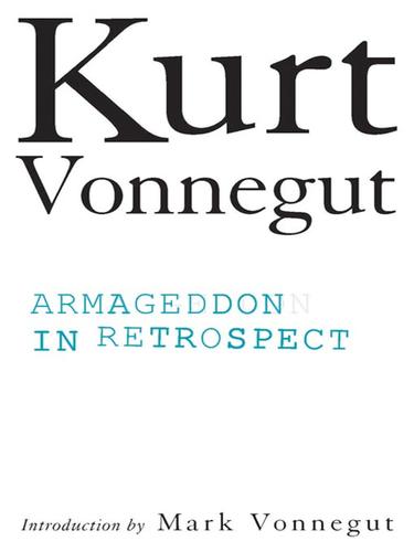 Armageddon in Retrospect (EBook, 2008, Penguin Group USA, Inc.)
