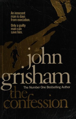 TheConfession by Grisham, John  ON Nov-27-2010, Paperback (Paperback, 2010, Cornerstone)