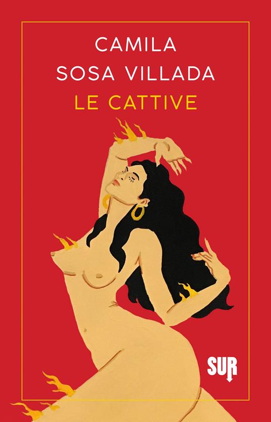 Le cattive (Paperback, italiano language, 2021, SUR)