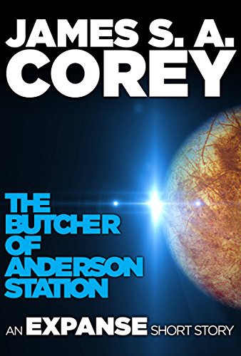 The Butcher of Anderson Station (2017, Orbit Books)
