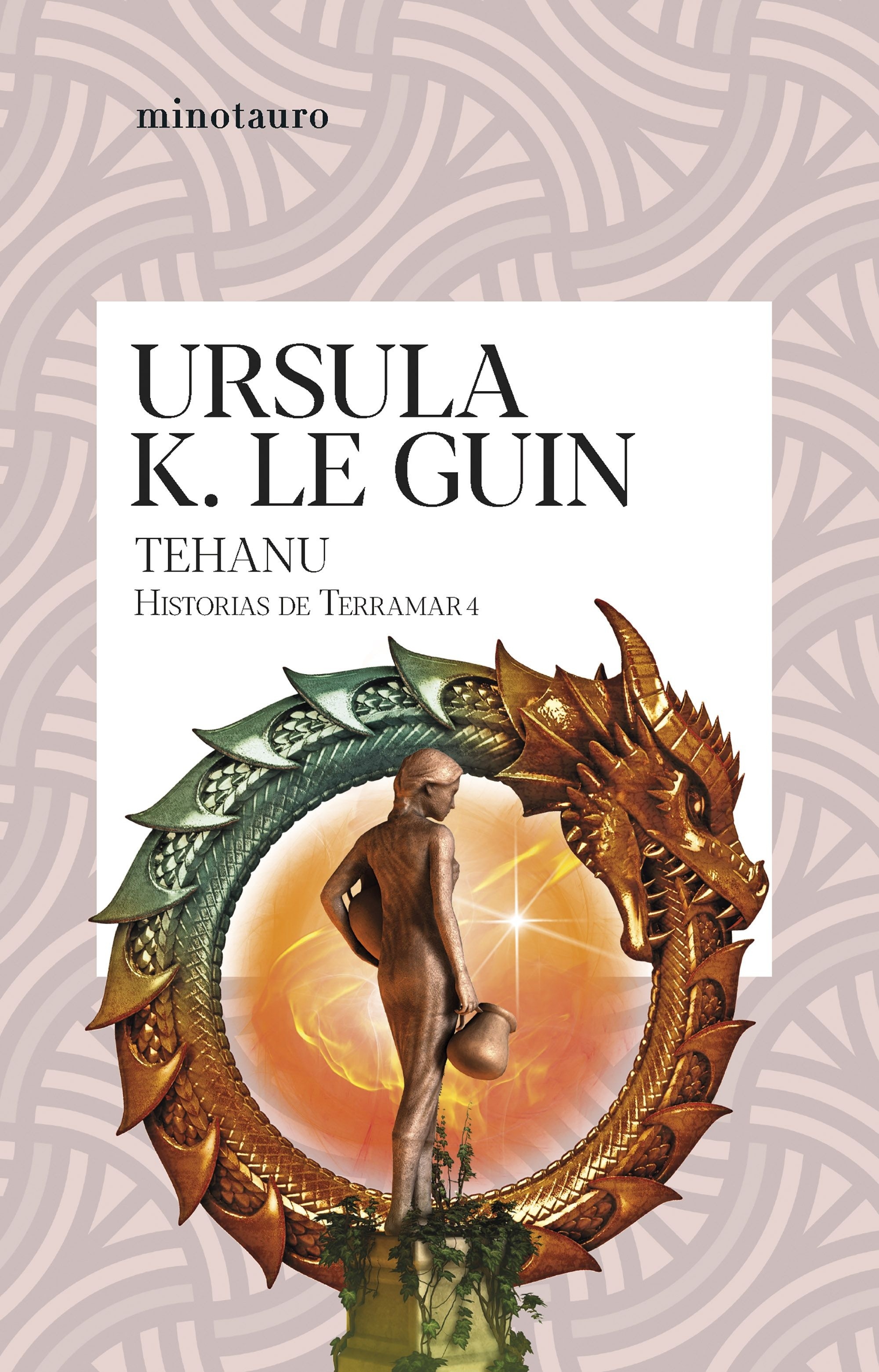 Ursula K. Le Guin: Historias de Terramar 4 Tehanu (Paperback, Spanish language, 2004, Minotauro)