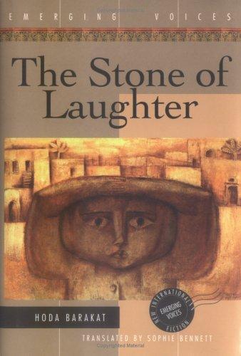 Hoda Barakat: The stone of laughter (1995)