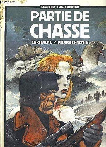 Enki Bilal: Partie de chasse (French language, 1983, Dargaud)