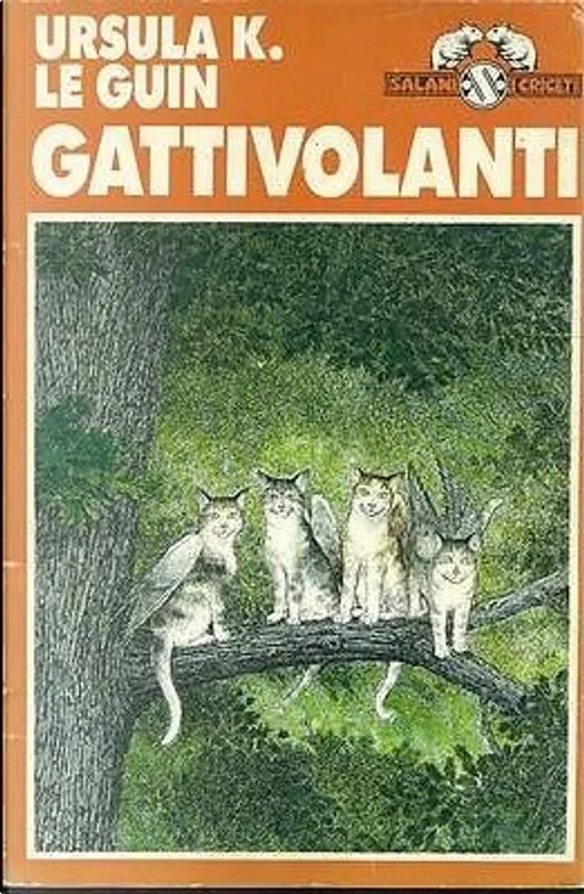 Gattivolanti (Paperback, Italiano language, Salani)