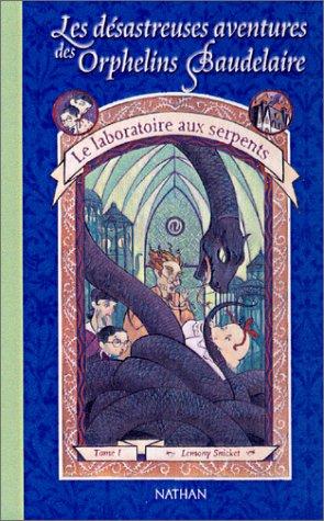 Le Laboratoire Aux Serpents (Paperback, French language, 2002, Cle Intl)