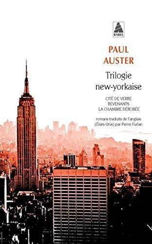 Trilogie new-yorkaise : Cité de verre - Revenants - La Chambre dérobée (French language, 2002)