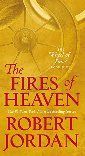 The Fires of Heaven (Paperback, 2019, Tor Fantasy)