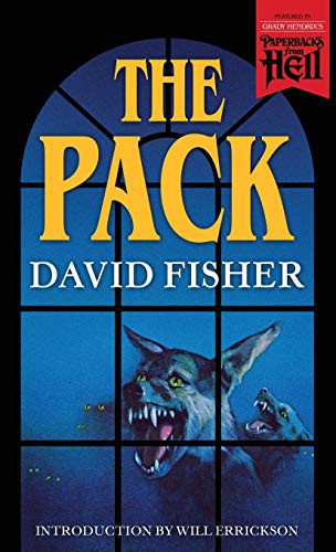 David Fisher, Will Errickson: The Pack (Paperback, 2020, Valancourt Books)