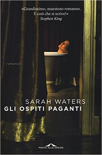 Gli ospiti paganti (Paperback, Italiano language, 2015, Ponte alle Grazie)