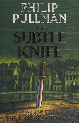 The Subtle Knife (2017, Scholastic)
