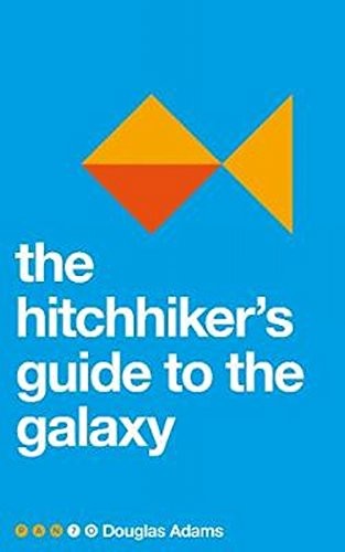 The Hitchhiker's Guide to the Galaxy (Pan 70th Anniversary) (2017, PAN MACMILLAN U.K)