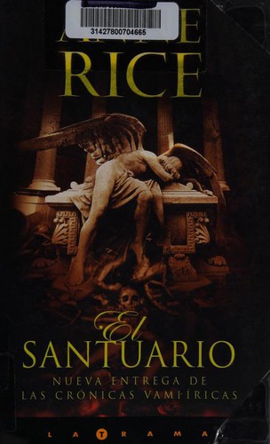El Santuario (Paperback, Spanish language, 2005, Ediciones B)