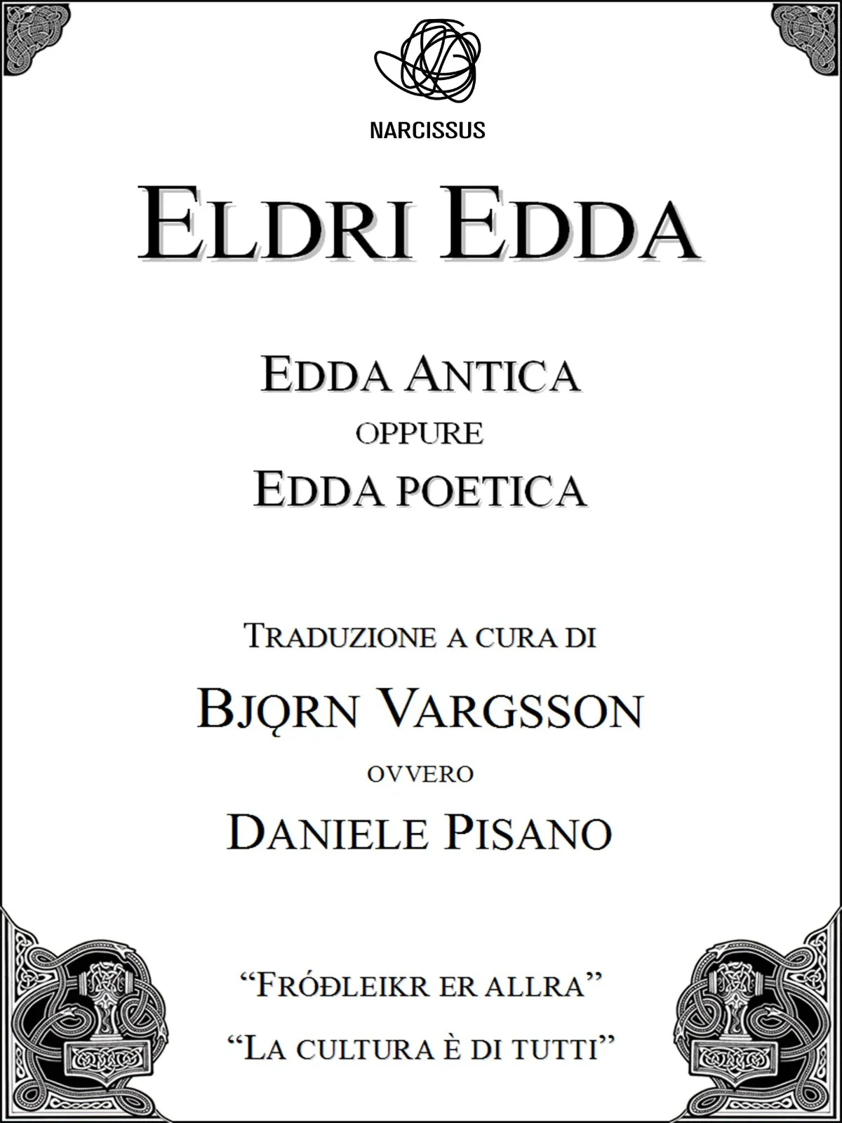 Eldri Edda (EBook, Italian language, 2015, Amazon Publishing)