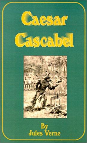 Caesar Cascabel (Paperback, 2001, Fredonia Books (NL))