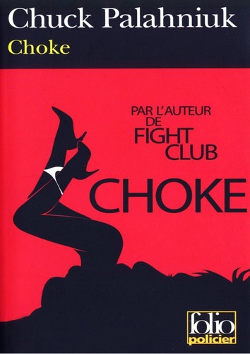 Choke (French language, 2005, Denoe l)