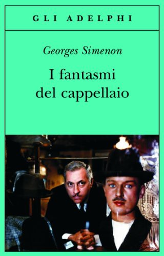 I fantasmi del cappellaio (Paperback, 2012, Adelphi)