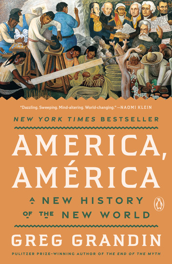 Greg Grandin: America, América (EBook, Penguin Publishing Group)